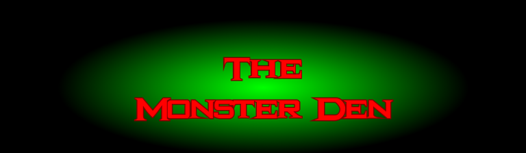 The Monster Den